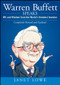 Warren Buffett Speaks (Wit and Wisdom from the World's Greatest Investor) by Janet Lowe, 9780470152621