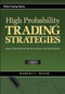 High Probability Trading Strategies (Entry to Exit Tactics for the Forex, Futures, and Stock Markets) by Robert C. Miner, 9780470181669