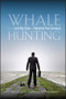 Whale Hunting by Tom Searcy, Barbara Weaver Smith, 9780470182697