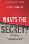What's the Secret? (To Providing a World-Class Customer Experience) by John R. DiJulius, 9780470196120