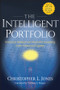 The Intelligent Portfolio (Practical Wisdom on Personal Investing from Financial Engines) by Christopher L. Jones, William F. Sharpe, 9780470228043
