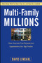 Multi-Family Millions (How Anyone Can Reposition Apartments for Big Profits) by David Lindahl, 9780470267608