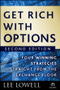 Get Rich with Options (Four Winning Strategies Straight from the Exchange Floor) by Lee Lowell, 9780470445891