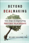 Beyond Dealmaking (Five Steps to Negotiating Profitable Relationships) by Melanie Billings-Yun, 9780470471906