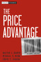The Price Advantage by Walter L. Baker, Michael V. Marn, Craig C. Zawada, 9780470481776