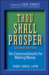 Thou Shall Prosper (Ten Commandments for Making Money) by Rabbi Daniel Lapin, 9780470485880
