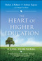 The Heart of Higher Education (A Call to Renewal) by Parker J. Palmer, Arthur Zajonc, Megan Scribner, Mark Nepo, 9780470487907
