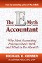 The E-Myth Accountant (Why Most Accounting Practices Don't Work and What to Do About It) by Michael E. Gerber, M. Darren Root, 9780470503669