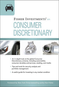 Fisher Investments on Consumer Discretionary by Fisher Investments, Erik Renaud, 9780470527030
