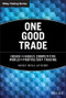 One Good Trade (Inside the Highly Competitive World of Proprietary Trading) by Mike Bellafiore, 9780470529409