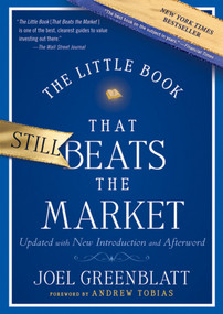 The Little Book That Still Beats the Market by Joel Greenblatt, Andrew Tobias, 9780470624159