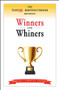 The Top 10 Distinctions Between Winners and Whiners by Keith Cameron Smith, 9780470885864