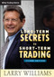 Long-Term Secrets to Short-Term Trading by Larry Williams, 9780470915738