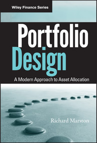 Portfolio Design (A Modern Approach to Asset Allocation) by Richard C. Marston, 9780470931233