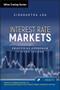 Interest Rate Markets (A Practical Approach to Fixed Income) by Siddhartha Jha, 9780470932209