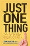 Just One Thing (Twelve of the World's Best Investors Reveal the One Strategy You Can't Overlook) - 9780471738732 by John Mauldin, 9780471738732