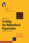 Creating the Multicultural Organization (A Strategy for Capturing the Power of Diversity) by Taylor Cox, Jr., 9780787955847