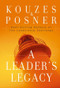 A Leader's Legacy by James M. Kouzes, Barry Z. Posner, 9780787982966