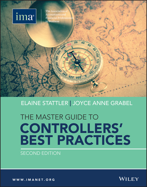 The Master Guide to Controllers' Best Practices by Elaine Stattler, Joyce Anne Grabel, 9780996729321