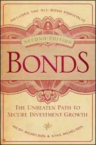 Bonds (The Unbeaten Path to Secure Investment Growth) by Hildy Richelson, Stan Richelson, 9781118004463