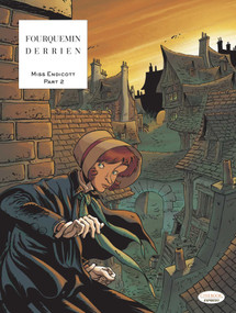 Miss Endicott (Part 2) by Jean-Christophe Derrien, Xavier Fourquemin, 9781849185455
