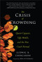 The Crisis of Crowding (Quant Copycats, Ugly Models, and the New Crash Normal) by Ludwig B. Chincarini, 9781118250020