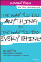 The Way You Do Anything is the Way You Do Everything (The Why of Why Your Business Isn't Making More Money) by Suzanne Evans, 9781118714263