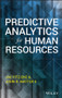 Predictive Analytics for Human Resources by Jac Fitz-enz, John Mattox, II, 9781118893678