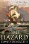 HMS Hazard (A John Pearce Adventure) by David Donachie, 9781493060658