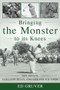 Bringing the Monster to Its Knees (Ben Hogan, Oakland Hills, and the 1951 U.S. Open) by Ed Gruver, 9781493056736