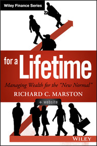 Investing for a Lifetime (Managing Wealth for the "New Normal") by Richard C. Marston, 9781118900949
