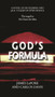 God's Formula (A Novel of Ian Fleming and JRR Tolkien in WWII France) by James LePore, Carlos Davis, 9781611883107