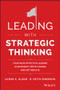 Leading with Strategic Thinking (Four Ways Effective Leaders Gain Insight, Drive Change, and Get Results) by Aaron K. Olson, B. Keith Simerson, 9781118968154