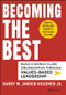 Becoming the Best (Build a World-Class Organization Through Values-Based Leadership) by Harry M. Kraemer, Jr., 9781118999424