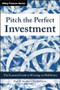 Pitch the Perfect Investment (The Essential Guide to Winning on Wall Street) by Paul D. Sonkin, Paul Johnson, 9781119051787