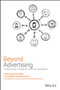 Beyond Advertising (Creating Value Through All Customer Touchpoints) by Yoram (Jerry) Wind, Catharine Findiesen Hays, 9781119074229