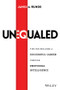 Unequaled (Tips for Building a Successful Career through Emotional Intelligence) by James A. Runde, Diana Giddon, 9781119081456
