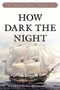 How Dark the Night by William C. Hammond, 9781493058112