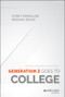 Generation Z Goes to College by Corey Seemiller, Meghan Grace, 9781119143451