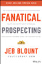 Fanatical Prospecting by Jeb Blount, Mike Weinberg, 9781119144755