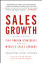 Sales Growth (Five Proven Strategies from the World's Sales Leaders) by McKinsey & Company Inc., Thomas Baumgartner, Homayoun Hatami, Maria Valdivieso de Uster, Marc Benioff, 9781119281085