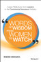 Words of Wisdom from Women to Watch (Career Reflections from Leaders in the Commercial Insurance Industry) by Business Insurance, 9781119341499