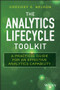 The Analytics Lifecycle Toolkit (A Practical Guide for an Effective Analytics Capability) by Gregory S. Nelson, 9781119425069