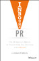 Inbound PR (The PR Agency's Manual to Transforming Your Business With Inbound) by Iliyana Stareva, 9781119462217