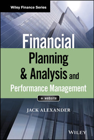 Financial Planning & Analysis and Performance Management by Jack Alexander, 9781119491484