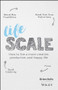 Lifescale (How to Live a More Creative, Productive, and Happy Life) by Brian Solis, 9781119535867