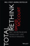 Total Rethink (Why Entrepreneurs Should Act Like Revolutionaries) by David McCourt, 9781119565352