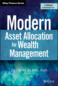 Modern Asset Allocation for Wealth Management by David M. Berns, 9781119566946