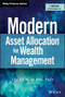 Modern Asset Allocation for Wealth Management by David M. Berns, 9781119566946