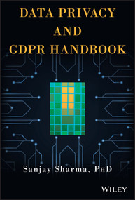 Data Privacy and GDPR Handbook by Sanjay Sharma, 9781119594246